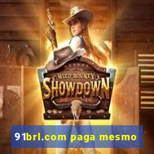 91brl.com paga mesmo